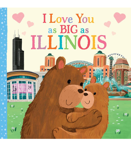 i love you as big as illinois