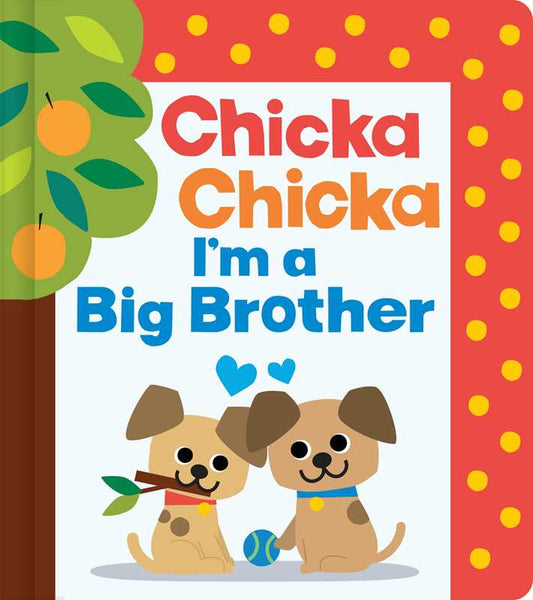 chica chica I’m a big brother