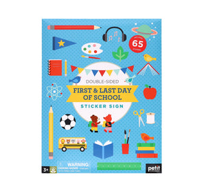 first and last day of school sticker sign